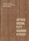 Gotyckie spiżowe płyty nagrobne w Polsce