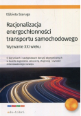 Racjonalizacja Energochłonności Transportu Samochodowego Wyzwanie XXI Wieku