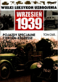 Wielki Leksykon Uzbrojenia Tom 268 Pojazdy specjalne Citroen-Kegresse Część 2