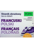 Słownik obrazkowy na co dzień francuski- polski
