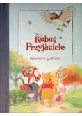 Kubuś i Przyjaciele Opowieści o życzliwości