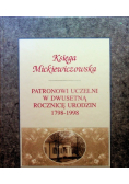 Patronowi uczelni w dwusetną rocznicę urodzin 1798 - 1998