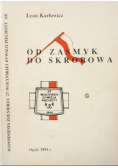Od Zasmyk do Skrobowa,