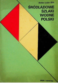 Śródlądowe szlaki wodne Polski