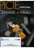 Picie Opowieść o miłości