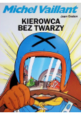 Michel Vaillant Kierowca bez twarzy