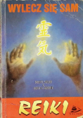 Reiki Wylecz Się Sam