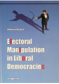 Electoral Manipulation in Liberal Democracies