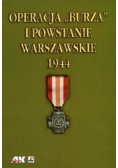 Operacja Burza i Powstanie Warszawskie