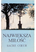 Największa miłośc serce coeur