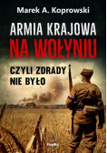 Armia Krajowa na Wołyniu