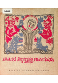 Kwiatki Świętego Franciszka Z Asyżu