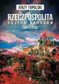 Rzeczpospolita Obojga Narodów 1501 - 1795