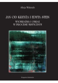 Jan od Krzyża i Edyta Stein