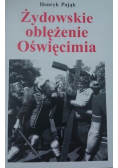 Żydowskie oblężenie Oświęcimia