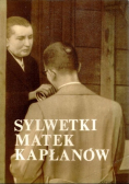 Sylwetki matek kapłanów
