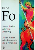 Johan Padan odkrywa Amerykę