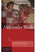 Wielkie Biografie Tom 1 Aleksander Wielki