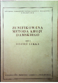 Zunifikowania metoda kroju damskiego Część I
