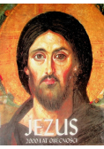 Jezus 2000 lat obecności