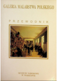 Galeria Malarstwa Polskiego - przewodnik
