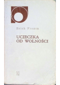 Ucieczka od wolności