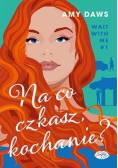 Wait With Me Na co czekasz, kochanie? Tom 1