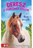 Deresz z parkowej stajni Tom 1 Nowy początek