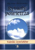 Tajniki żywiołów Rytuały powietrza