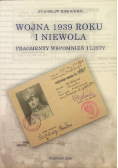 Wojna 1939 roku i niewola. Fragmenty wspomnień i listy