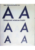 Redagowanie techniczne książki