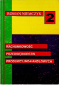 Rachunkowość przedsiębiorstw produkcyjno - handlowych Część 1