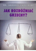 Jak rozróżniać grzechy?