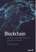 Blockchain Podstawy technologii łańcucha bloków w 25 krokach