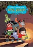 Hotel Dziwny Tom 1 Przez zimę do wiosny