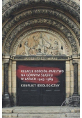 Relacje Kościół Państwo na Górnym Śląsku w latach 1945 do 1989