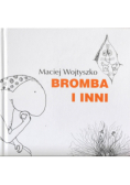 Bromba i inni
