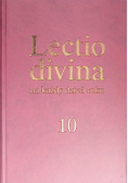 Lectio Divina na każdy dzień roku Tom 10 Dni powszednie okresu zwykłego ( rok I )