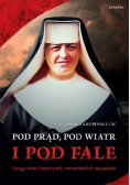 Pod prąd, pod wiatr i pod fale