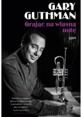 Grając na własną nutę