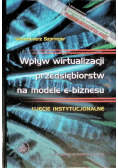 Wpływ wirtualizacji przedsiębiorstw na modele