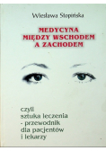 Medycyna między wschodem a zachodem