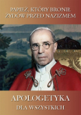 Papież który bronił Żydów przed nazizmem