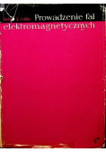 Prowadzenie fal elektromagnetycznych