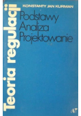 Teoria regulacji podstawy, analiza, projektowanie