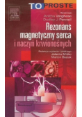Rezonans magnetyczny serca i naczyń krwionośnych