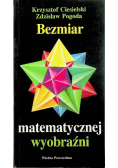 Bezmiar matematycznej wyobrazni