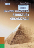 Klasyczne i nowoczesne struktury organizacji