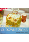Odkryj cudowne zioła