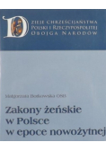Zakony żeńskie w Polsce w epoce nowożytnej
